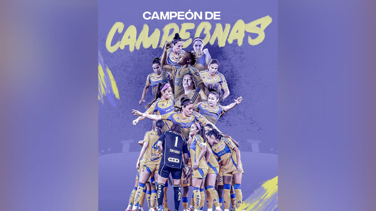 Tigres Femenil, campeón de Campeonas 2023-2024 tras vencer a Rayadas