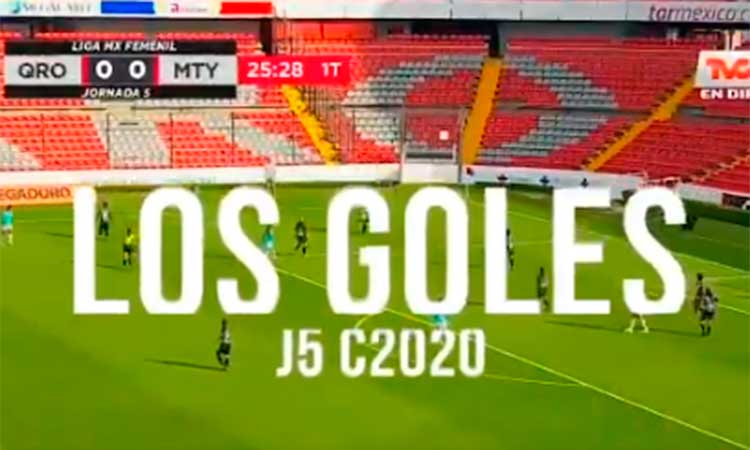 ¿Te perdiste los goles de la jornada 5 de la Liga MX Femenil? ¡Chécalos!